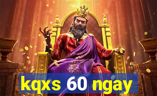 kqxs 60 ngay