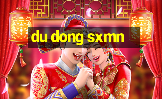 du dong sxmn