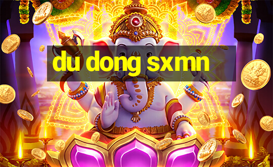 du dong sxmn