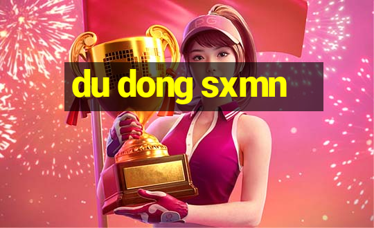 du dong sxmn