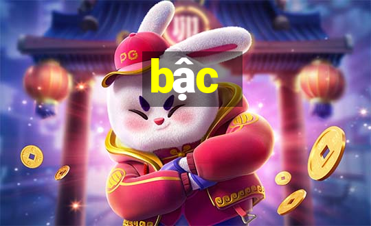 bậc