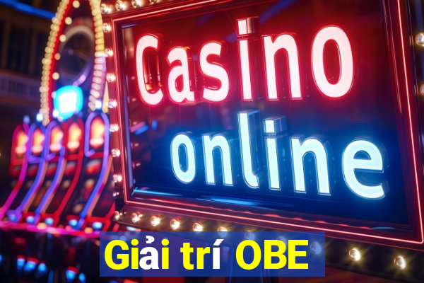 Giải trí OBE