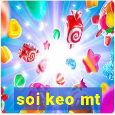 soi keo mt