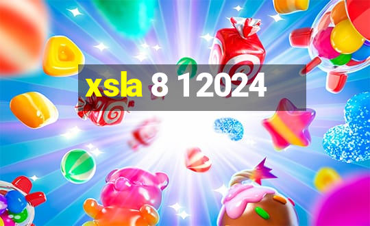 xsla 8 1 2024