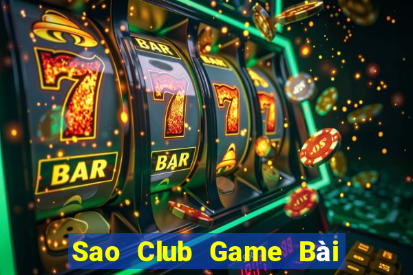 Sao Club Game Bài Đổi Thưởng Caovietnet