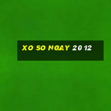 xo so ngay 20 12