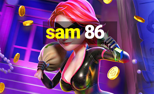 sam 86