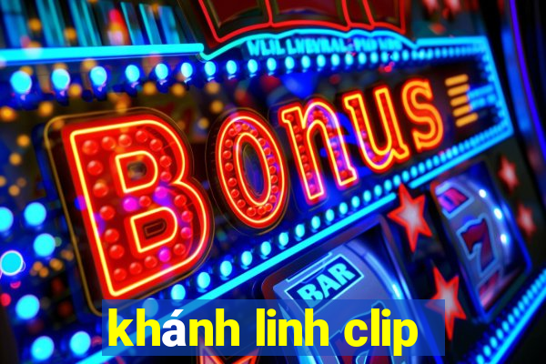 khánh linh clip