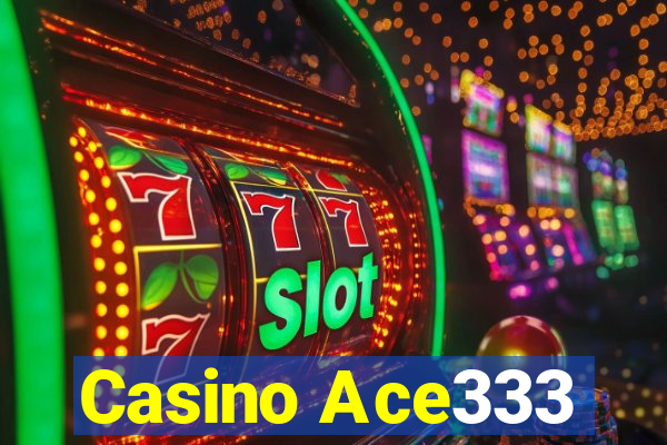 Casino Ace333