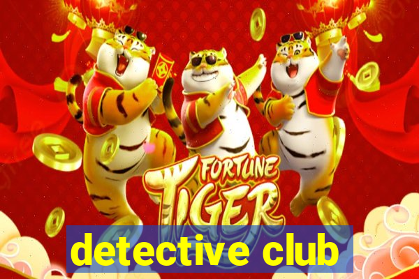 detective club