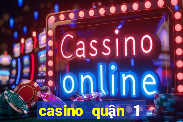 casino quận 1 tuyển dụng