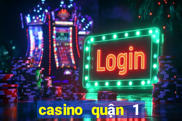 casino quận 1 tuyển dụng