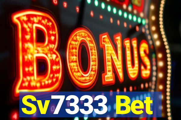 Sv7333 Bet