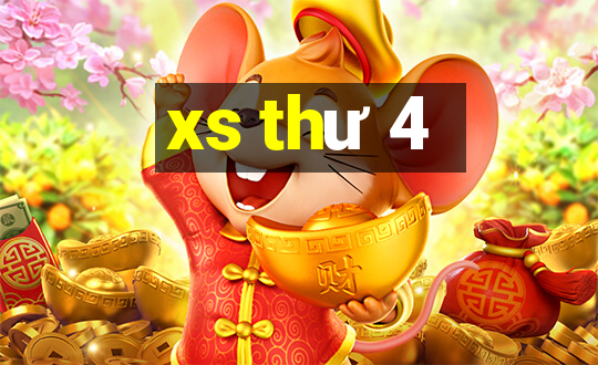 xs thư 4