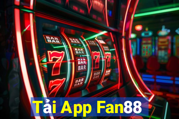 Tải App Fan88