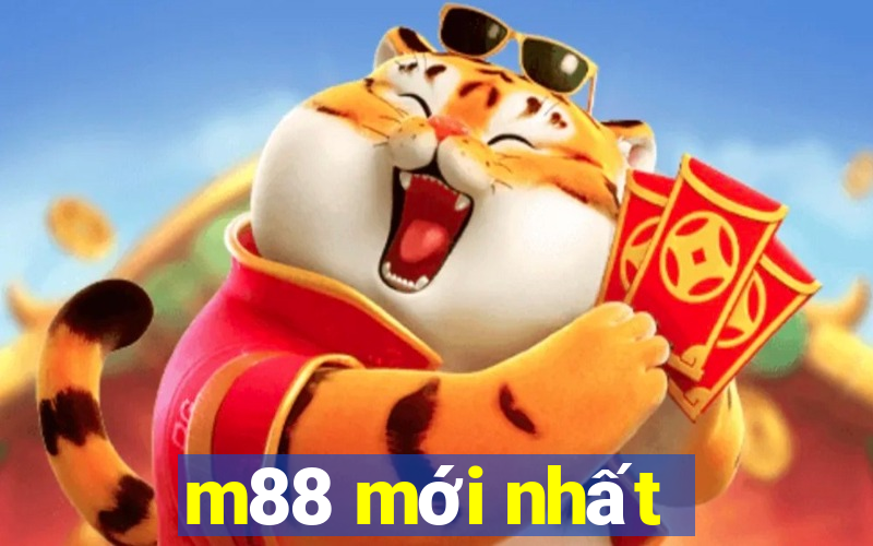 m88 mới nhất