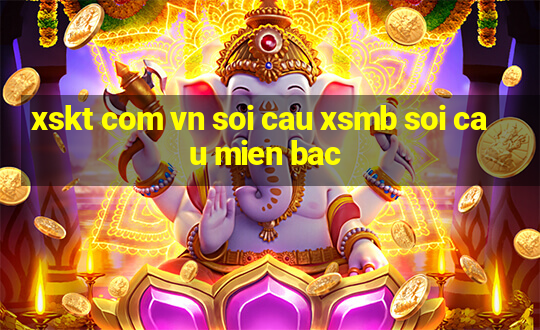 xskt com vn soi cau xsmb soi cau mien bac