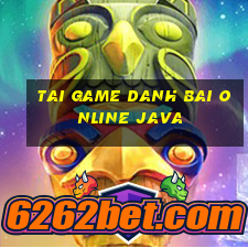 tai game danh bai online java