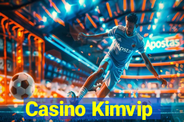 Casino Kimvip