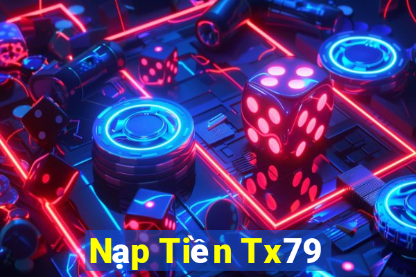 Nạp Tiền Tx79