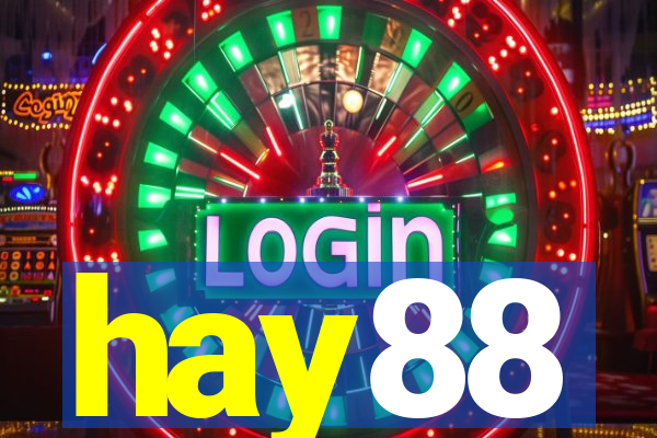 hay88