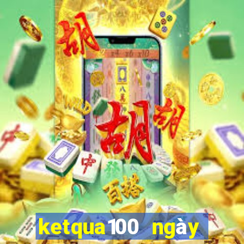 ketqua100 ngày miền bắc