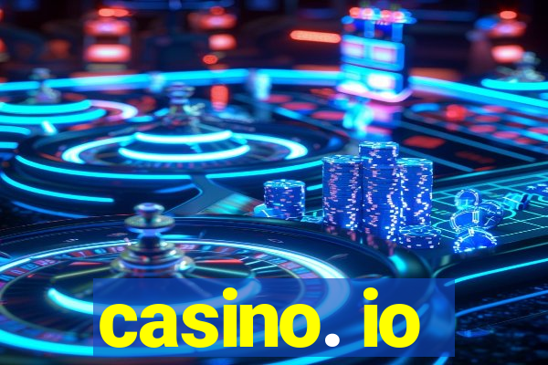 casino. io