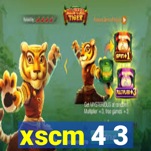 xscm 4 3