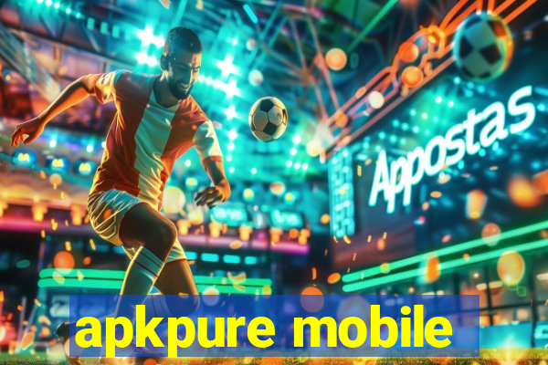 apkpure mobile