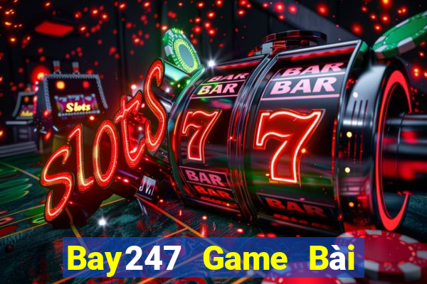 Bay247 Game Bài 3C Cho Ios