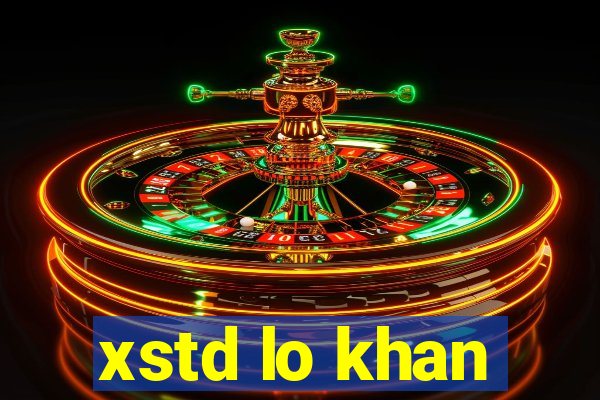 xstd lo khan