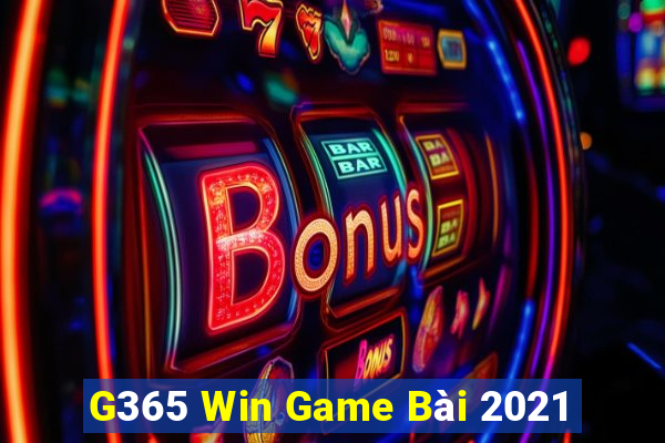 G365 Win Game Bài 2021