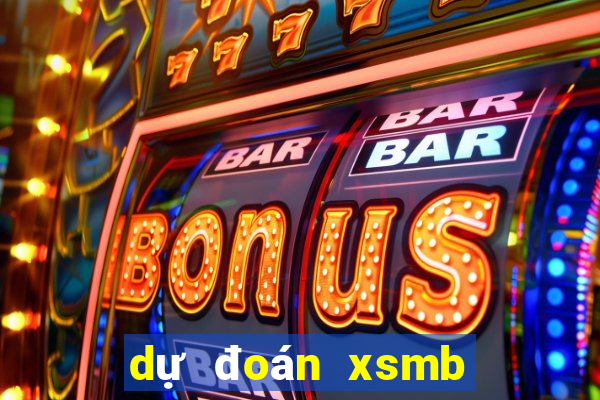 dự đoán xsmb hôm nay chính xác 100