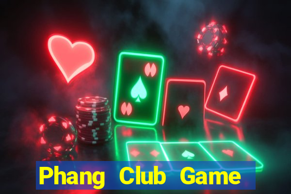 Phang Club Game Bài 68