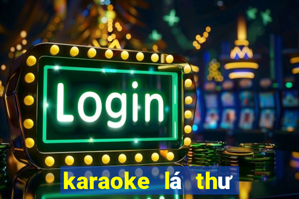 karaoke lá thư đô thị