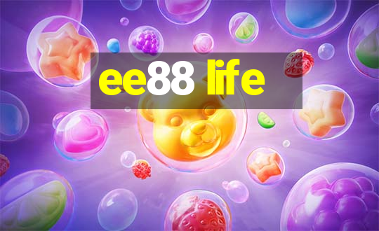 ee88 life