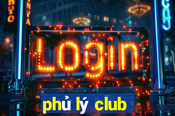 phủ lý club