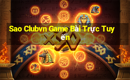 Sao Clubvn Game Bài Trực Tuyến