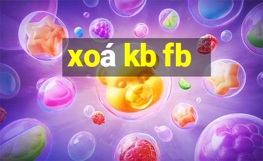 xoá kb fb