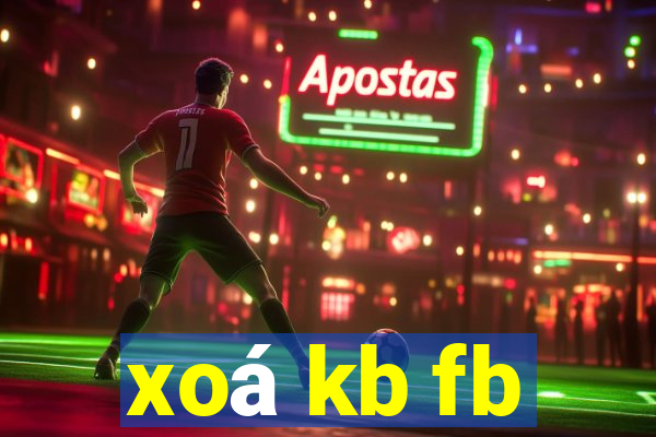 xoá kb fb