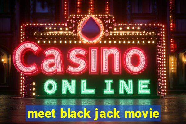 meet black jack movie