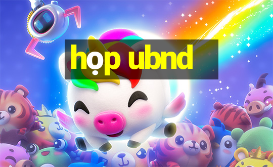 họp ubnd