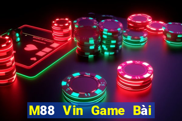 M88 Vin Game Bài B52 Đổi Thưởng 2021