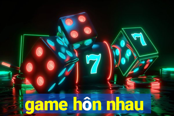 game hôn nhau