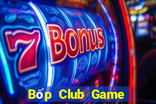 Bốp Club Game Bài Slot