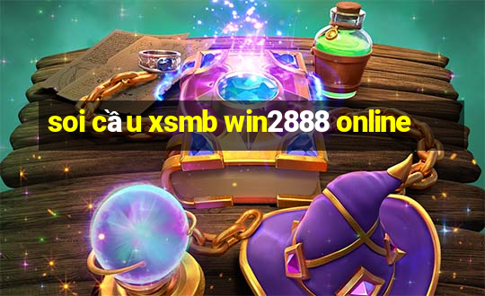 soi cầu xsmb win2888 online