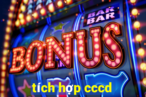 tích hợp cccd