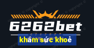 khám sức khoẻ