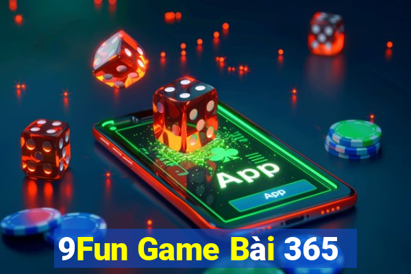 9Fun Game Bài 365