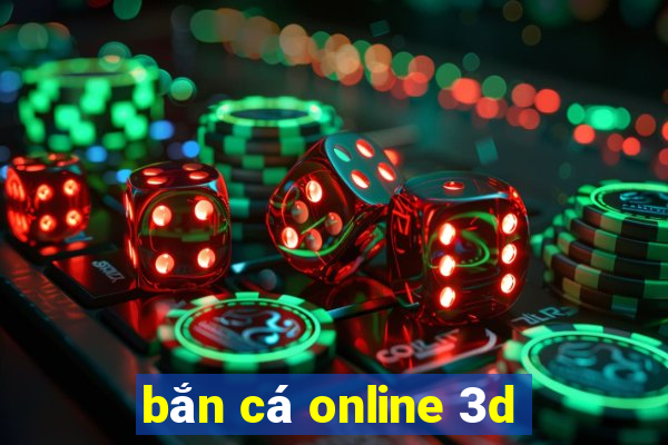 bắn cá online 3d